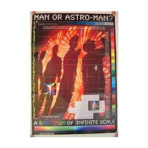  Man Or Astro Man? Astro Man Poster Astroman Spectrum 