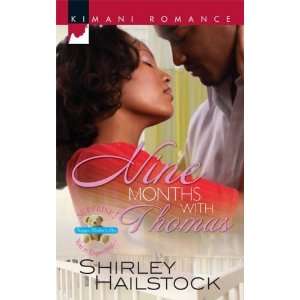  Nine Months With Thomas (Kimani Romance) [Mass Market 