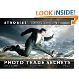 Strobist Photo Trade Secrets Volume 1 Expert Lighting Techniques (One 