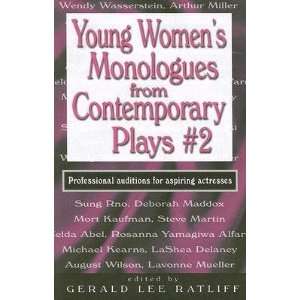  Young Womens Monologues from Contemporary Plays #2 
