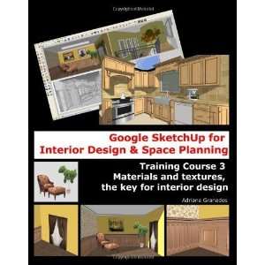  Google Sketchup for Interior Design & Space Planning Training 