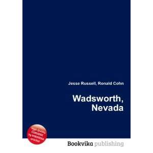  Wadsworth, Nevada Ronald Cohn Jesse Russell Books