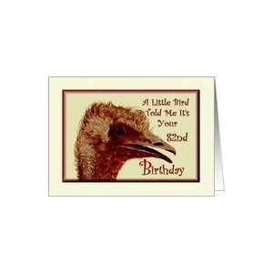  Birthday / 82nd / Ostrich /Humorous Card Toys & Games
