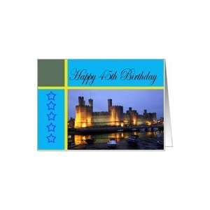  Happy 45th Birthday Caernarfon Castle Card Toys & Games
