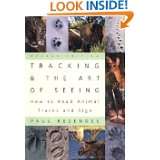    How to Read Animal Tracks and Sign by Paul Rezendes (Mar 24, 1999