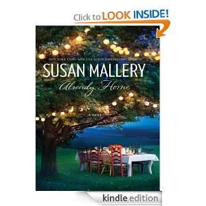 Already Home Susan Mallery  Kindle Store