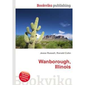  Wanborough, Illinois Ronald Cohn Jesse Russell Books
