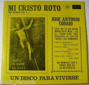 JOSE ANTONIO COSSIO LP MI CRISTO ROTO   MUSIC HALL12624  