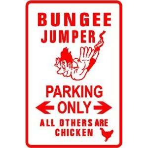  BUNGEE JUMPER PARKING sign * street danger