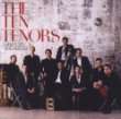 HereS to the Heroes von the Ten Tenors