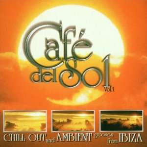 Cafe Del Sol Various  Musik