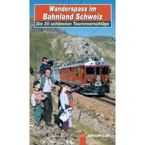   Die 30 schönsten Tourenvorschläge  Ralph Bernet Bücher