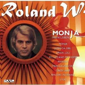 Monja Mein Leben Roland W.  Musik