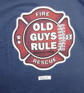 FIRE,RESCUE,BADGE,HONOR,OLD GUYS RULE  