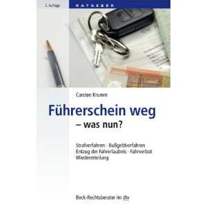  , Fahrverbot, Wiedererteilung  Carsten Krumm Bücher