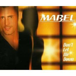 DonT Let Me Down/ Mabel  Musik