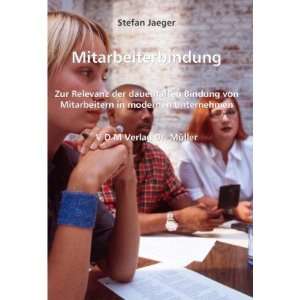   in modernen Unternehmen  Stefan Jäger Bücher