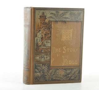 Charles Foster 1905 THE STORY OF THE BIBLE Illust Book  