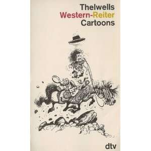   Western   Reiter. Cartoons.  Norman Thelwell Bücher