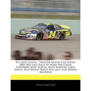    NASCAR Nextel Cup Series 2005 One Last Race to Make the Chase 