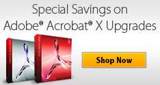 Special savings on Adobe Acrobat X upgrades