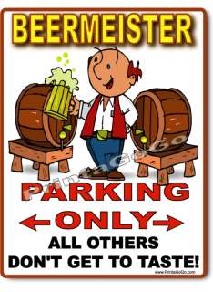 BEERMEISTER Parking Sign   KEG BREW BEER DRAFT TAP ALE  