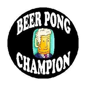 BEER PONG CHAMPION (Mug Face) Pinback Button 1.25 Pin / Badge ~ Champ