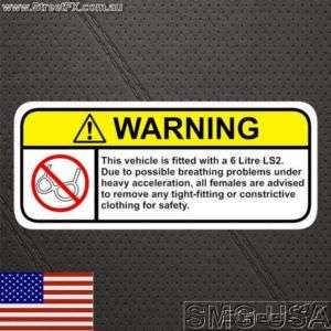 LS2 V8 Warning Sticker Decal for CTS V SSR GTO CORVETTE  