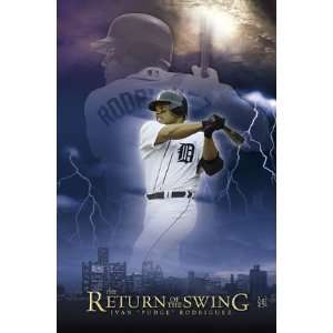  Ivan Pudge Rodriguez (Return of the Swing) Sports Poster 