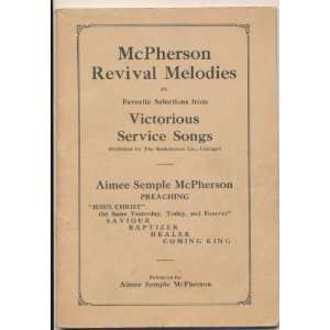   from Victorious Service Songs AImee Semple McPherson Books