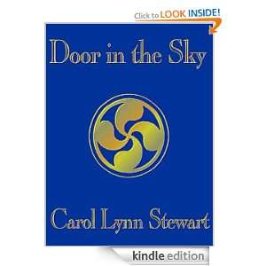 Door in the Sky Carol Lynn Stewart  Kindle Store
