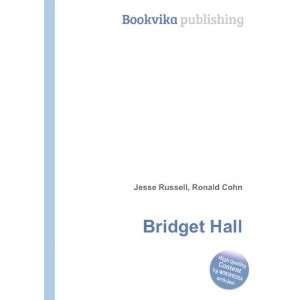  Bridget Hall Ronald Cohn Jesse Russell Books