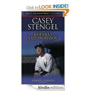 Casey Stengel Baseballs Old Professor (Great American Sports Legends 