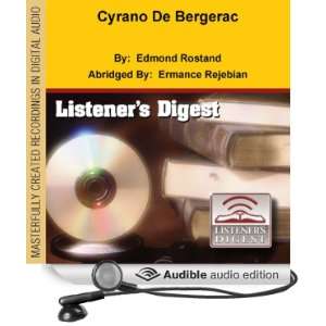  Cyrano De Bergerac (Audible Audio Edition) Edmond Rostand 