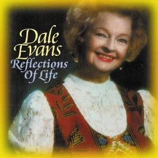 Reflections of Life by Dale Evans ( Audio CD   2012)