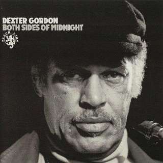 Dexter Gordon   Both Sides of Midnight