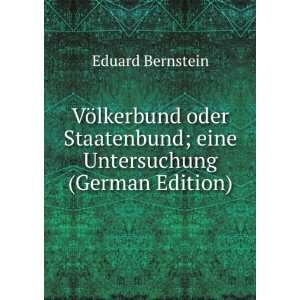   ; eine Untersuchung (German Edition) Eduard Bernstein Books