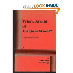  of Virginia Woolf? (A Play By Edward Albee) Edward Albee Books