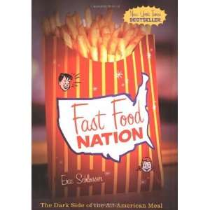  By Eric Schlosser Fast Food Nation Books