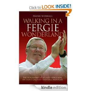   Ferguson, Britains Greatest Football Manager Frank Worrall 