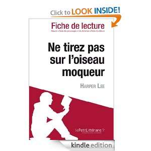   sur loiseau moqueur de Harper Lee (Fiche de lecture) (French Edition