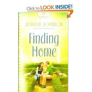  Finding Home (Heartsong Presents) Jennifer Johnson Books
