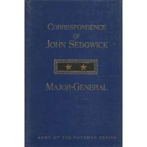   John Sedgwick, Major General (9780935523775) Major General John