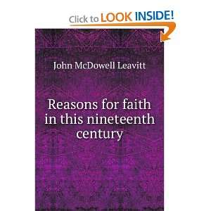  for faith in this nineteenth century John McDowell Leavitt Books