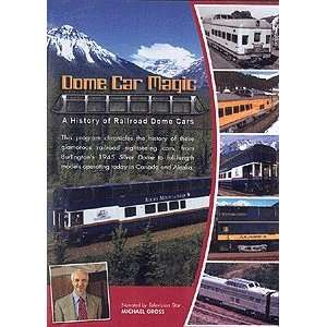   Dome Car Magic A History of Dome Cars w/Michael Gross
