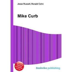 Mike Curb [Paperback]