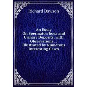   . ; Illustrated by Numerous Interesting Cases Richard Dawson Books