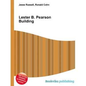  Lester B. Pearson Building Ronald Cohn Jesse Russell 