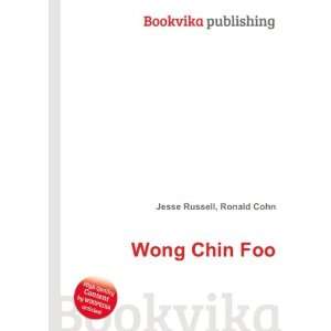  Wong Chin Foo Ronald Cohn Jesse Russell Books