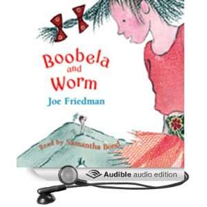   and Worm (Audible Audio Edition) Joe Friedman, Samantha Bond Books